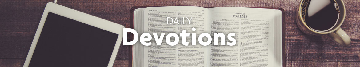 Daily Devotionals - The Apostolic Church